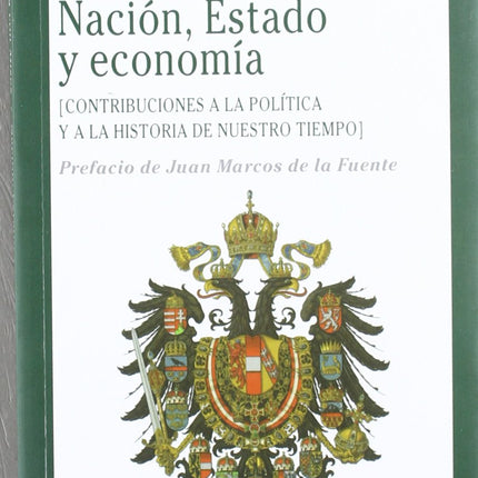 NACIÓN, ECONOMIA Y ESTADO
