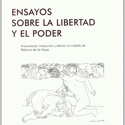ENSAYOS SOBRE LA LIBERTAD Y EL PODER