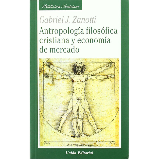 ANTROPOLOGIA FILOSOFICA CRISTIANA Y ECONOMIA DE MERCADO