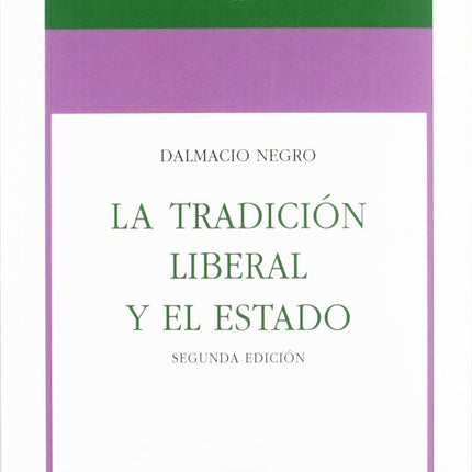 LA TRADICIÓN LIBERAL Y EL ESTADO