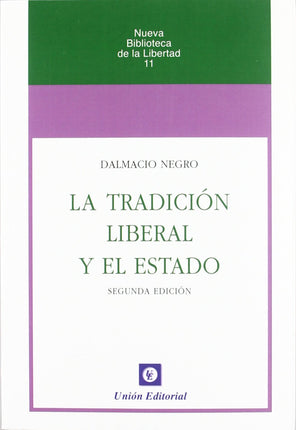 LA TRADICIÓN LIBERAL Y EL ESTADO