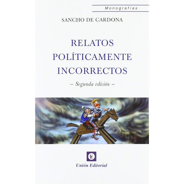 RELATOS POLITICAMENTE INCORRECTOS