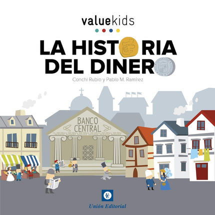 La historia del dinero