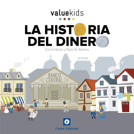 La historia del dinero