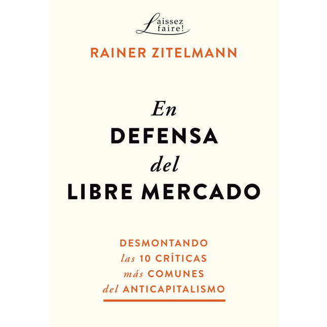 En defensa del libre mercado