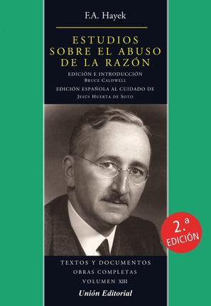 ESTUDIOS SOBRE EL ABUSO DE LA RAZON, 2ªED.