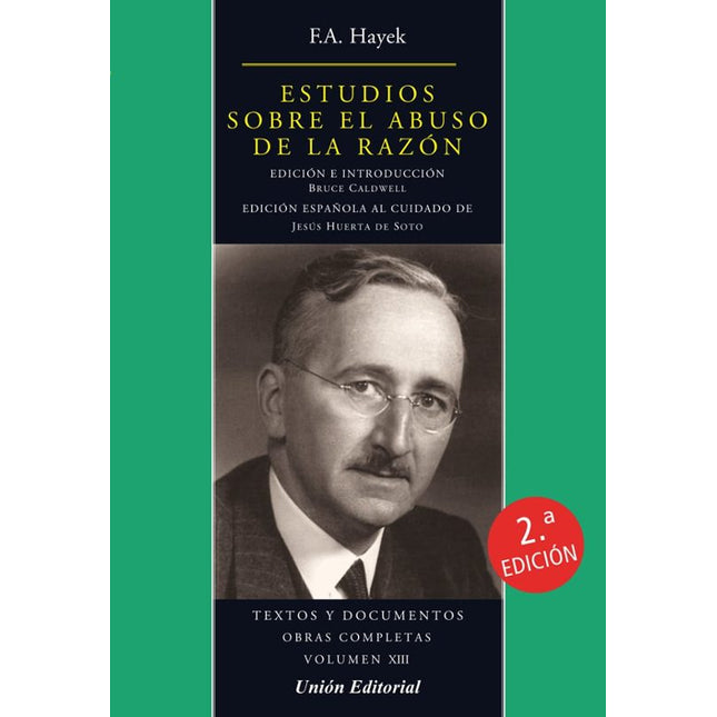 ESTUDIOS SOBRE EL ABUSO DE LA RAZON, 2ªED.