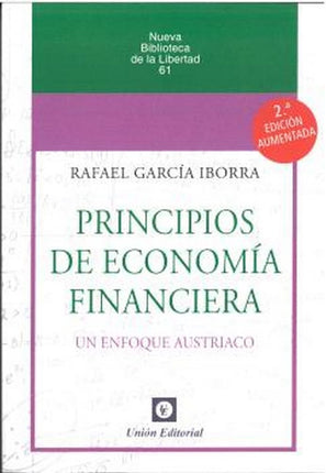 PRINCIPIOS DE ECONOMÍA FINANCIERA, 2ªED.