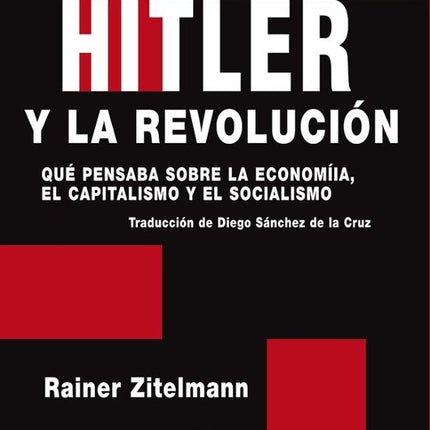 HITLER Y LA REVOLUCIÓN
