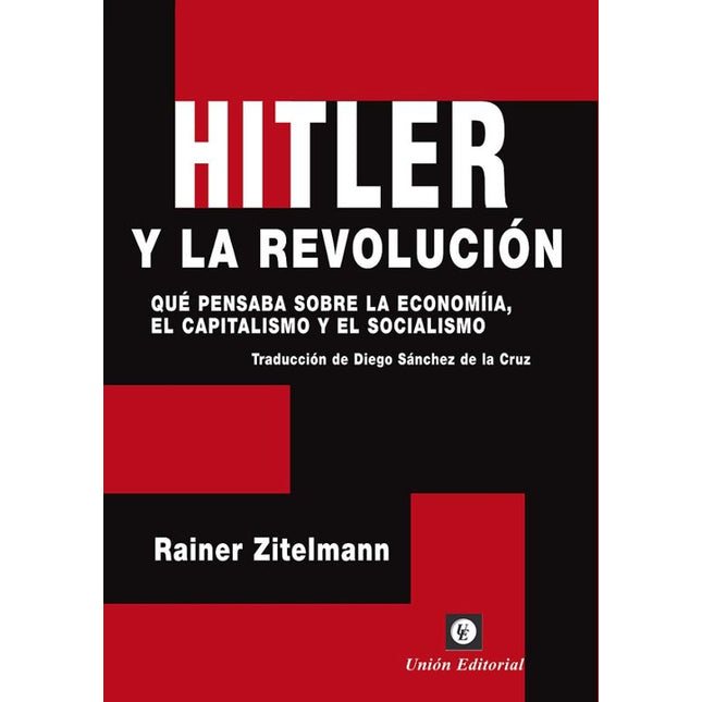 HITLER Y LA REVOLUCIÓN