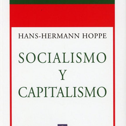 SOCIALISMO Y CAPITALISMO