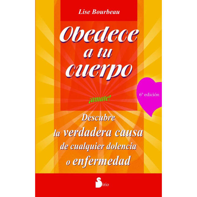 OBEDECE A TU CUERPO, AMATE