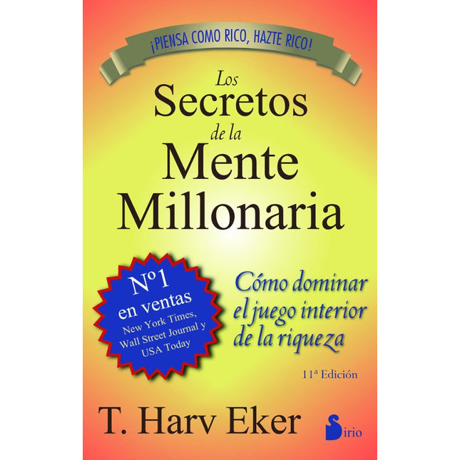 LOS SECRETOS DE LA MENTE MILLONARIA