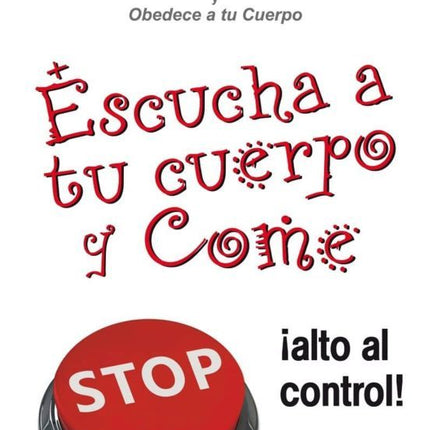 ESCUCHA A TU CUERPO Y COME