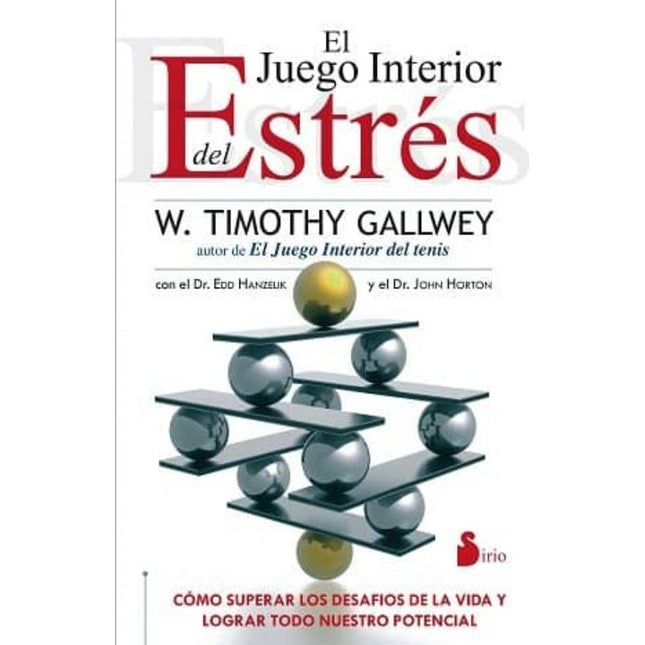 EL JUEGO INTERIOR DEL ESTRES