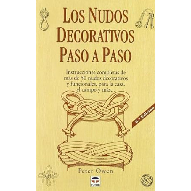 Los nudos decorativos paso a paso
