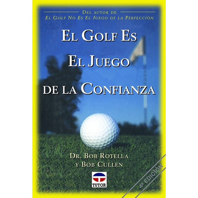 El golf es el juego de la confianza