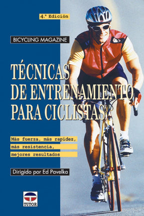 Técnicas de entrenamiento para ciclistas