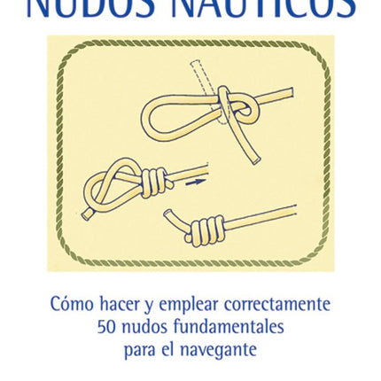 Manual de nudos náuticos