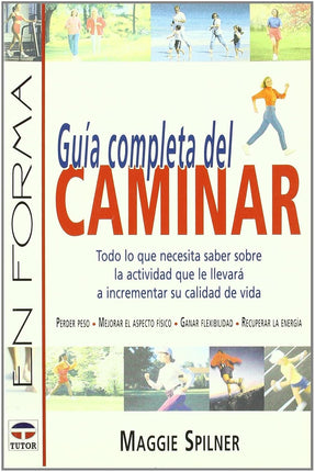 Guía completa del caminar