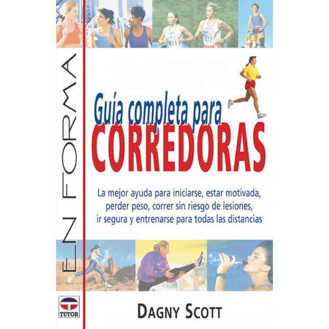 Guía completa para corredoras