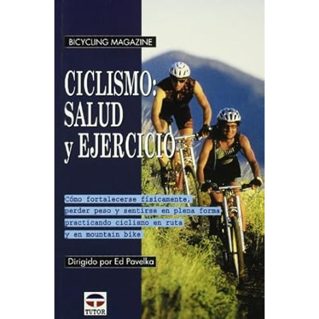 Ciclismo: salud y ejercicio