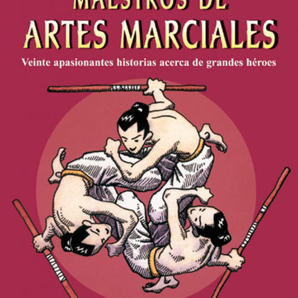 Leyenda de los maestros de artes marciales