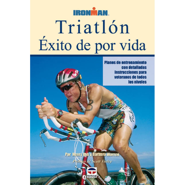 Triatlón. Éxito de por vida