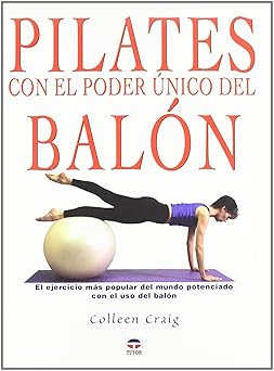 Pilates con el poder único del balón