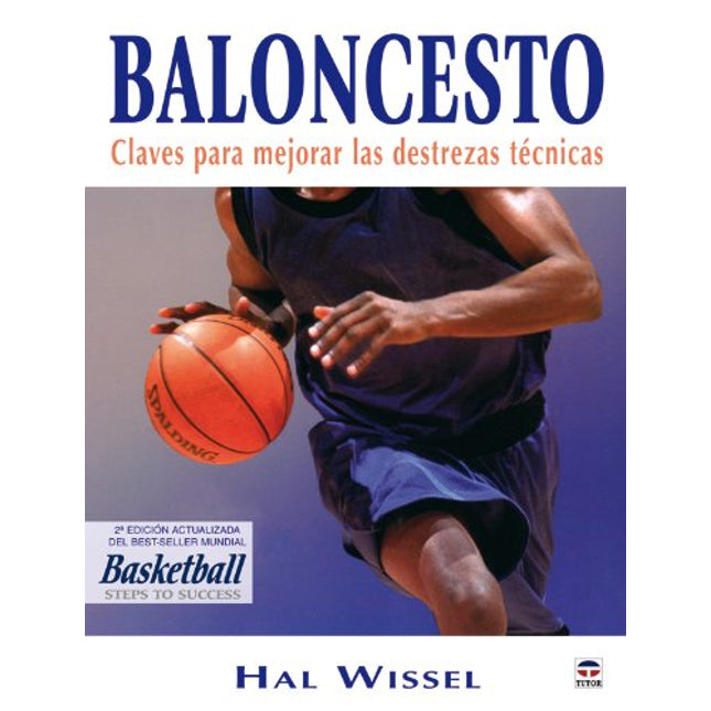 Baloncesto. Claves para mejorar las destrezas técnicas