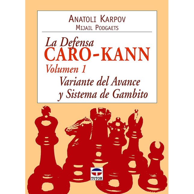 La defensa caro-kan (1). Variante del avance y sistema de gambito