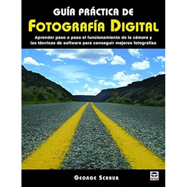 Guía práctica de fotografía digital