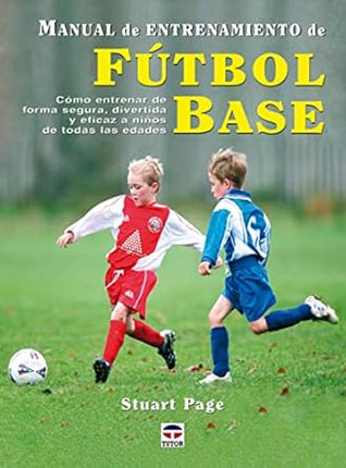 Manual de entrenamiento de futbol base