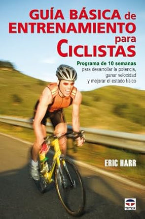 Guía básica de entrenamiento p/ciclistas