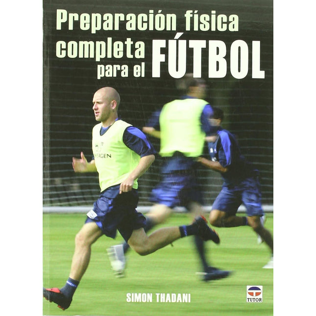 Preparación física completa para el futbol