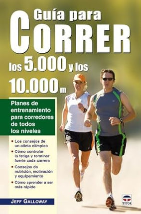 Guía para correr los 5.000 y los 10.000