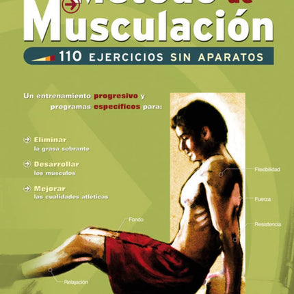 Método de Musculación: 110 Ejercicios sin aparatos