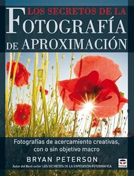 Los secretos de la fotografía de aproximación