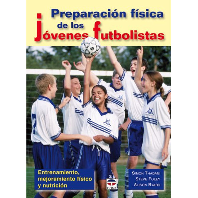 Preparación física de los jóvenes futbolistas
