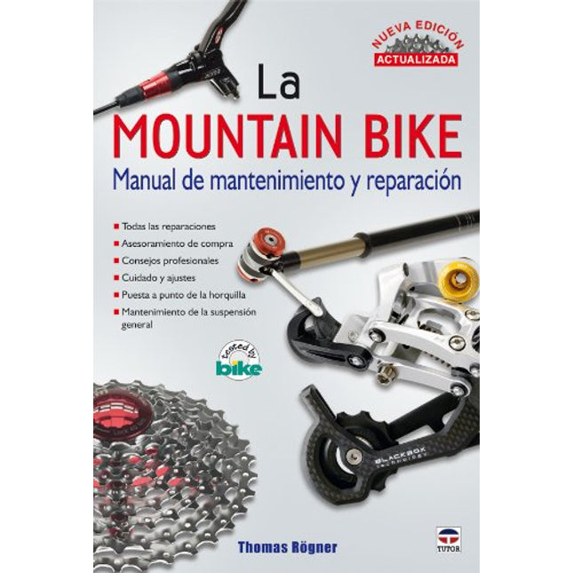 La mountain bike. Manual de mantenimiento