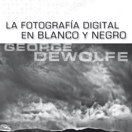 La fotografía digital en blanco y negro