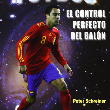 Futbol. El control perfecto del balón