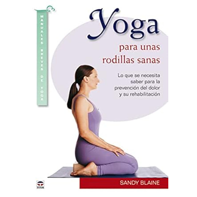 Yoga para unas rodillas sanas
