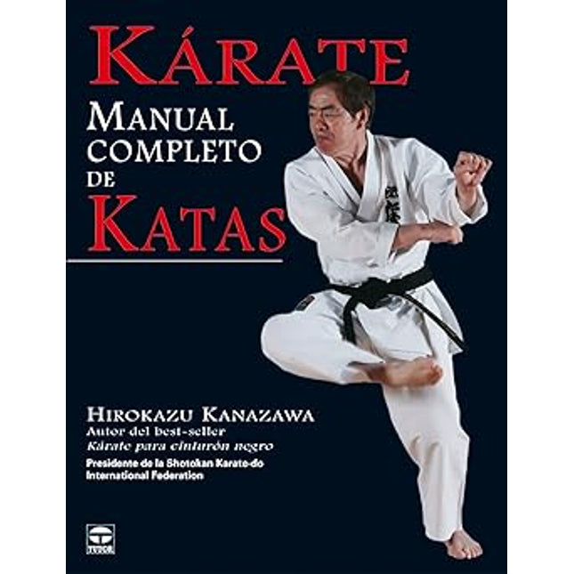 Karate. Manual completo de patas