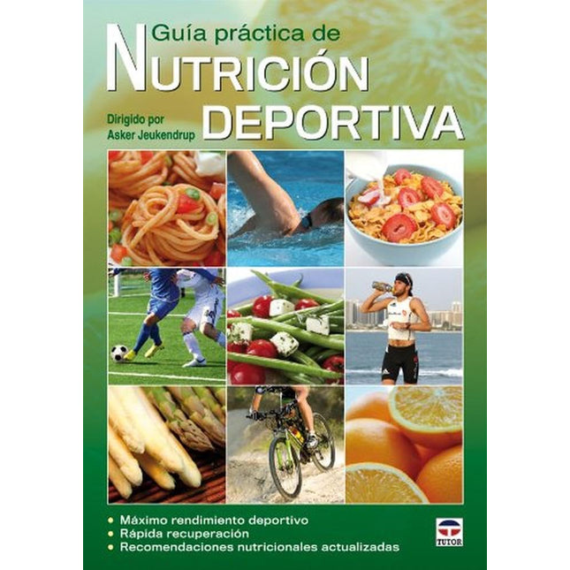 Guía práctica de nutrición deportiva