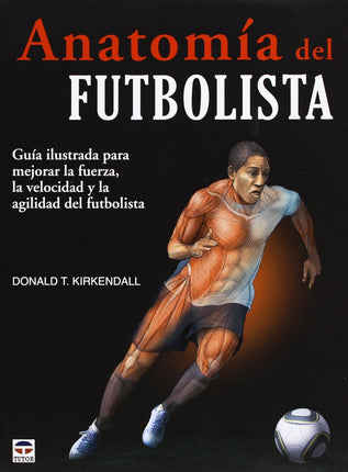 Anatomía del futbolista