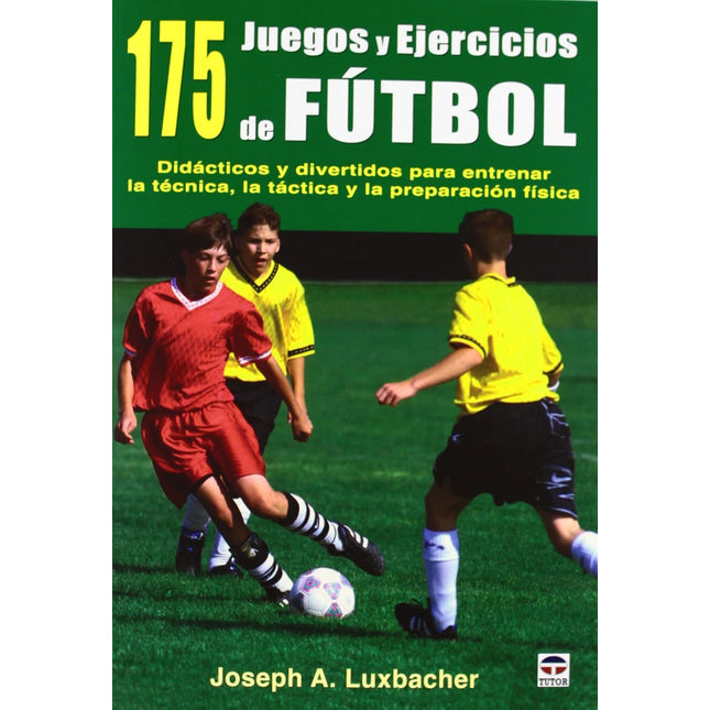 175 juegos y ejercicios de futbol