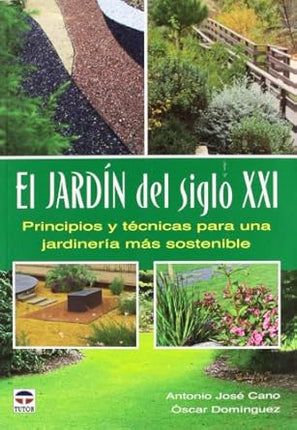 El jardín del siglo XXI