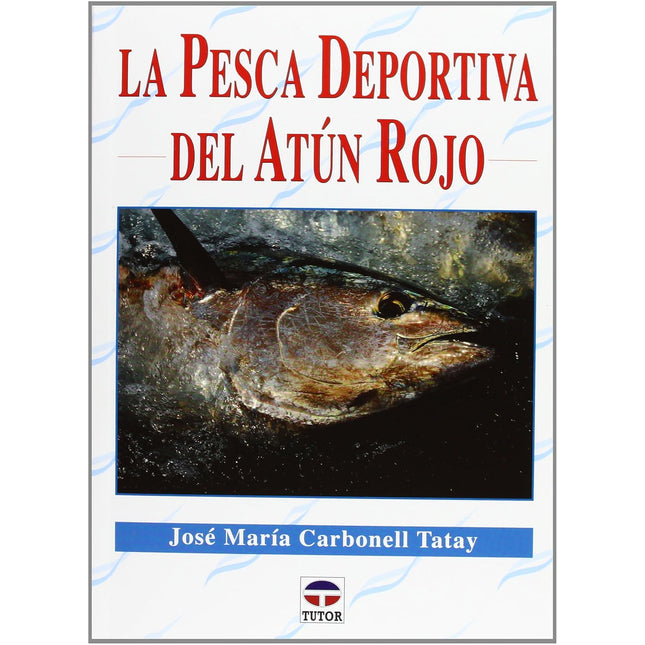 La pesca del atún rojo