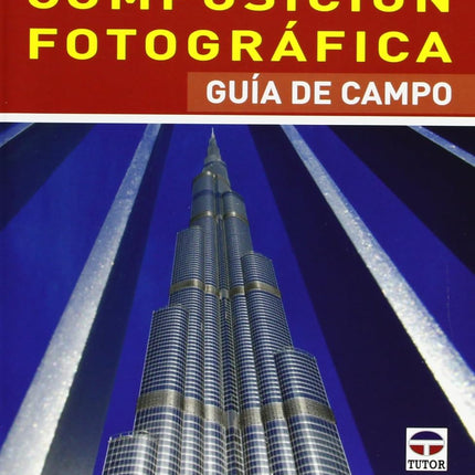 Los secretos de la composición fotográfica